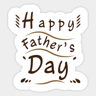 Happy Father Day Funny Sticker